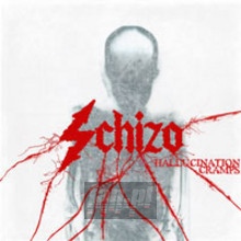 Hallucination Cramps - Schizo Hallucination Cramps - Schizo