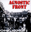 One Voice - Agnostic Front