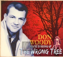 You're Barking Up The - Don Woody