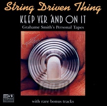 Keep Yer & On It - String Driven Thing