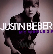 My World 2.0 - Justin Bieber - bigger My World 2.0 - Justin Bieber