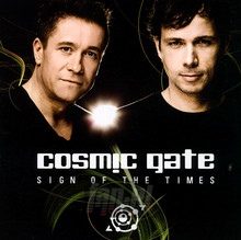 Sign Of The Times - Cosmic Gate - bigger Sign Of The Times - Cosmic Gate