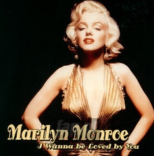 I Wanna Be Loved By You - Marilyn Monroe
