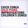 Solo Piano-Improvisations Children's Songs - Chick Corea
