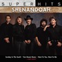 Super Hits - Shenandoah