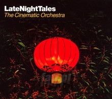 Late Night Tales - The Cinematic Orchestra 