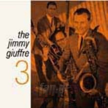 Jimmy Giuffre 3 - Jimmy Giuffre