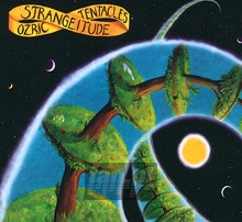 Strangeitude - Ozric Tentacles