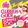 Clubbers Guide Summer 2010 - V/A