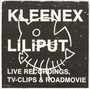 Live Recordings, TV Clips - Kleenex / Liliput
