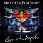 Live At Apollo - Brother Firetribe