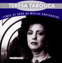 Temas De Ouro Da Musica Portug - Teresa Tarouca
