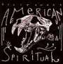 American Spiritual - Dirty Sweet