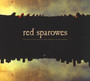 Fear Is Excruciating - Red Sparowes