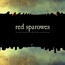 Fear Is Excruciating - Red Sparowes