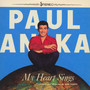 My Heart Sings - Paul Anka