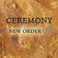 Ceremony - Tribute to New Order