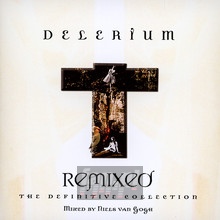 Remixed: Definitive Collection - Delerium