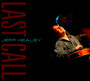 Last Call - Jeff Healey