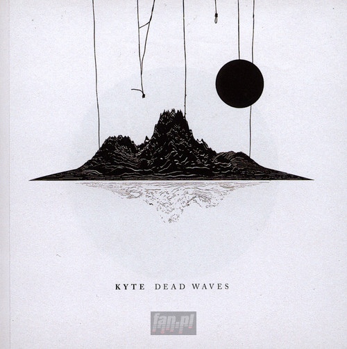 Dead Waves - Kyte