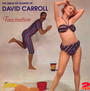 Fascination -Great Hit Sounds Of - David Carroll