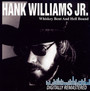 Whiskey Bent & Hell Bound - Hank Williams  -JR.-