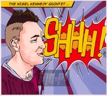 SHHH! - Nigel Kennedy - bigger SHHH! - Nigel Kennedy