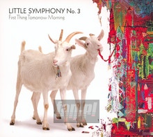 First Thing Tomorrow Morning - Little Symphony No.3