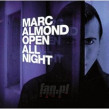 Open All Night - Marc Almond Open All Night - Marc Almond
