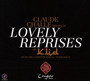 Lovely Reprises - Claude Challe