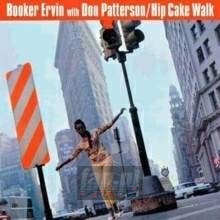 Hip Cake Walk - Booker Ervin