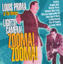 Lights Camera Zooma Zooma - Louis Prima