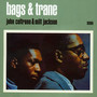 Bags & Trane - John Coltrane / Milt Jackson