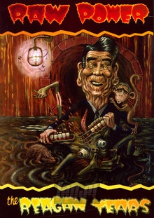 Reagan Years - Raw Power