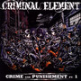 Crime & Punishment PT.1 - Criminal Element
