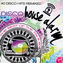 Disco House Alarm - Disco House   