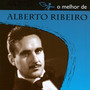 O Melhor De - Alberto Ribeiro