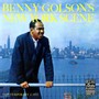 Benny Golson S New York S - Benny Golson