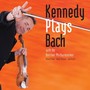 Bach: Kennedy Plays Bach - J.S. Bach