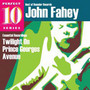 Twilight On Prince Georges Avenue - John Fahey
