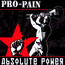 Absolute Power - Pro-Pain
