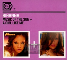Music Of The Sun/Girl Like Me - Rihanna