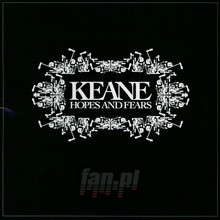 Hopes & Fears - Keane