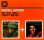 Got To Be There/Forever Michael - Michael Jackson