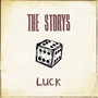 Luck - Storys