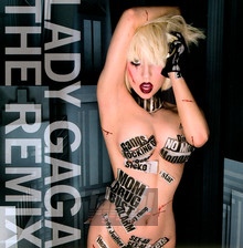 The Fame Monster Remixes - Lady Gaga