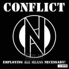 Employing All Means Necessary - Conflict Employing All Means Necessary - Conflict