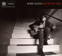 Better In Time - Bobby Bazini