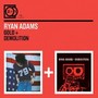 Gold/Demolition - Ryan Adams
