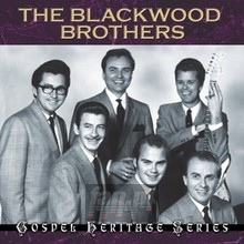 Gospel Heritage Series - Blackwood Brothers